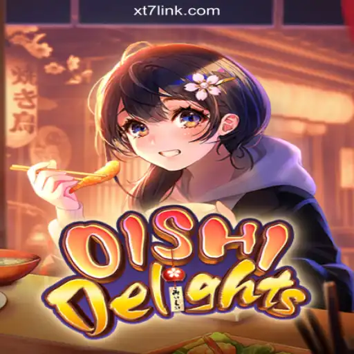 Discover the Exciting World of OishiDelights on XT7.COM: Brasil's Premier Slot Experience