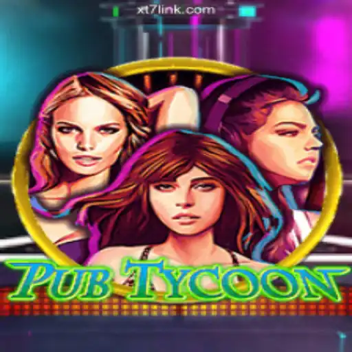Discover the Thrills of PubTycoon at XT7.COM Platform-Oficial Slots Brasil #1