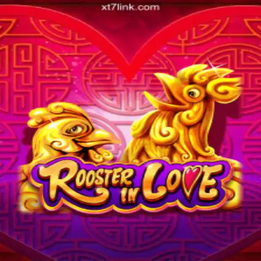 RoosterInLove: The Premier Slot Game on XT7.COM Platform-Oficial Slots Brasil #1